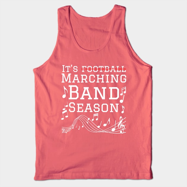 It’s marching band season Tank Top by JustBeSatisfied